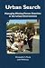 Urban Search: Managing Missing Person Searches in the Urban Environment