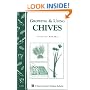 Growing & Using Chives: Storey Country Wisdom Bulletin A-225