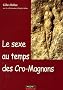 Le sexe au temps des Cro-Magnons