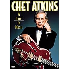 Chet Atkins - A Life in Music