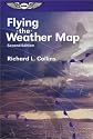 Flying the Weather Map (General Aviation Reading series)