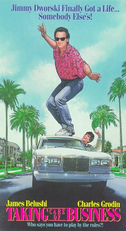 Taking Care of Business by John Belushi