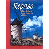Repaso: A Review Workbook for Grammar, Communication, and Culture (Spanish Edition)