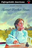 Harriet Beecher Stowe and the Beecher Preachers (Unforgettable Americans)