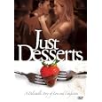 Just Desserts (2004)