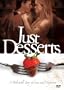 Just Desserts