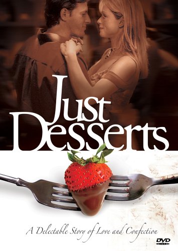 Just Desserts Best Movie Download Site