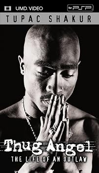 Tupac Shakur - Thug Angel (The Life of an Outlaw) [UMD for PSP]