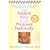 The Fastest Way to Get Pregnant Naturally: The Latest Information on Conceiving a Healthy Baby on Your Timetable