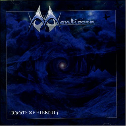Manticora - Roots Of Eternity - Zortam Music