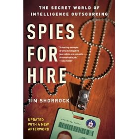 Spies for Hire: The Secret World of Intelligence Outsourcing