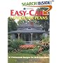 Easy-Care Landscape Plans: 41 Professional Designs for Do-It-Yourselfers