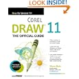 CorelDRAW(R) 11: The Official Guide by Steve Bain