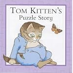 Tom Kitten's Puzzle Story (World of Peter Rabbit and Friends) book cover