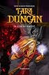 Tara Duncan, Tome 3 : Le Sceptre Maudit