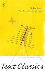 The Australian Ugliness: Text Classics