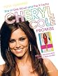 Cheryl Cole: Promise...