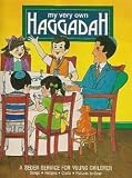 My Very Own Haggadah by Judyth Robbins Saypol (1999) Paperback