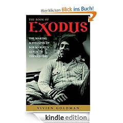 The Book of Exodus: The Making and Meaning of Bob Marley and the Wailers' Album of the Century