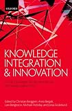 Knowledge Integration and Innovation: Critical Challenges Facing International Technology-Based Firms