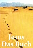 Jesus - Das Buch - Durga Holzhauser