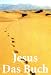 Jesus - Das Buch