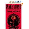 The Snake Stone ('Yashim the Eunuch' Mystery)