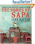 The Songs of Sapa: Stories and Recipe...