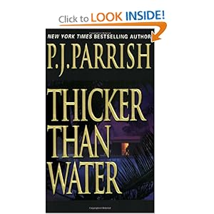 Thicker Than Water P. J. Parrish