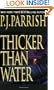 Thicker Than Water