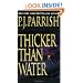 Thicker Than Water