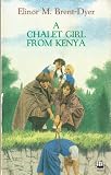 A chalet girl from Kenya