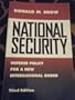 National Security: Defense Policy for a New International Order