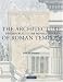 The Architecture of Roman Temples: The Republic to the Middle Empire: 0