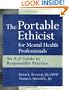 The Portable Ethicist for Mental Health Professionals: An A-Z Guide to Responsible Practice