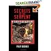 Secrets of the Serpent: In Search of the Sacred Past
