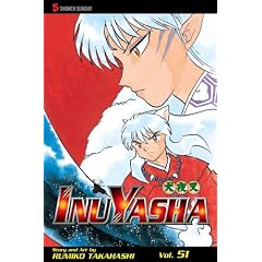 Inuyasha, Vol. 51 by Rumiko Takahashi