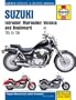 Suzuki Intruder, Marauder, Volusia & Boulevard 1985-2006 (Haynes Service & Repair Manual)