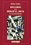Regards sur Philip K. Dick : Le Kal�dickoscope