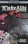 A is for Alibi (A Kinsey Millhone Mystery)