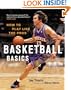 Basketball Basics: How to Play Like the Pros