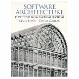 Software Architecture: Perspectives on an Emerging Discipline