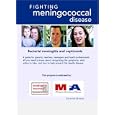 Fighting Meningococcal Disease - Meningitis & Septicemia (NTSC)