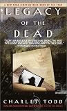 Legacy of the Dead (Inspector Ian Rutledge Mysteries)