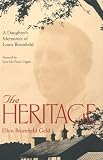 The Heritage: A Daughter's Memories Of Louis Bromfield