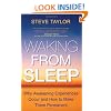 Waking From Sleep: Why Awakening Experiences Occur and How to Make Them Permanent