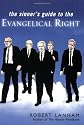 The Sinner's Guide to the Evangelical Right