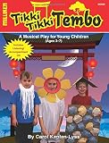Tikki Tikki Tembo (Milliken's Musical Plays)
