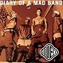 Diary of a Mad Band