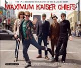 Maximum "Kaiser Chiefs" (The Maximum Series)